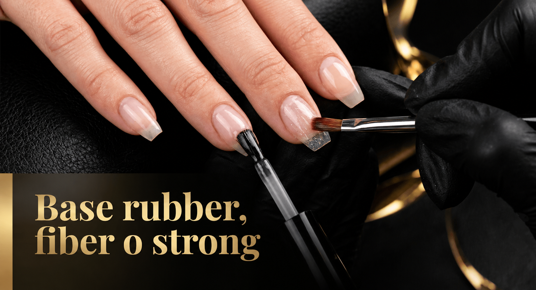 Base rubber, fiber o strong: quale usare | Hony Nails 